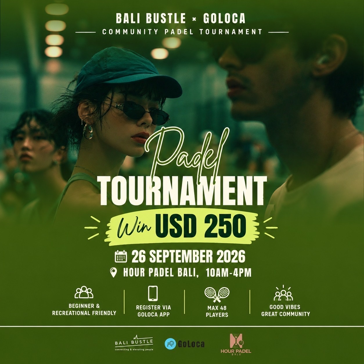 Bali Bustle × GoLoca  Padel Tournament